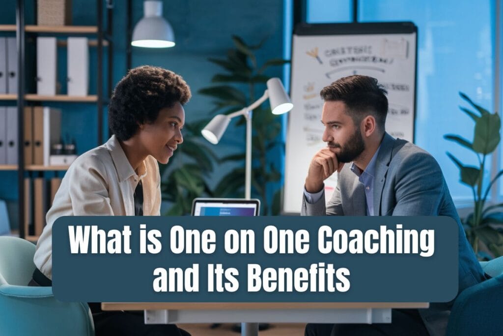 What is One on One Coaching and Its Benefits