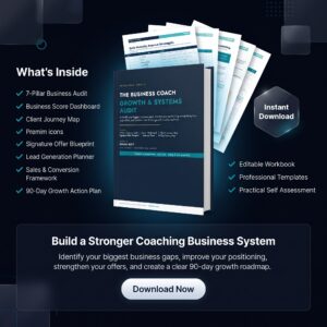 Business Coach Growth & Systems Audit Workbook
